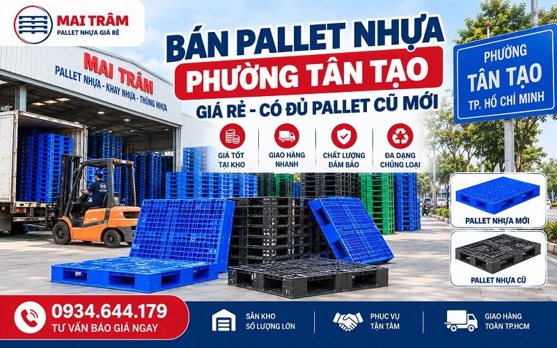 Bán Pallet Nhựa Phường Tân Tạo
