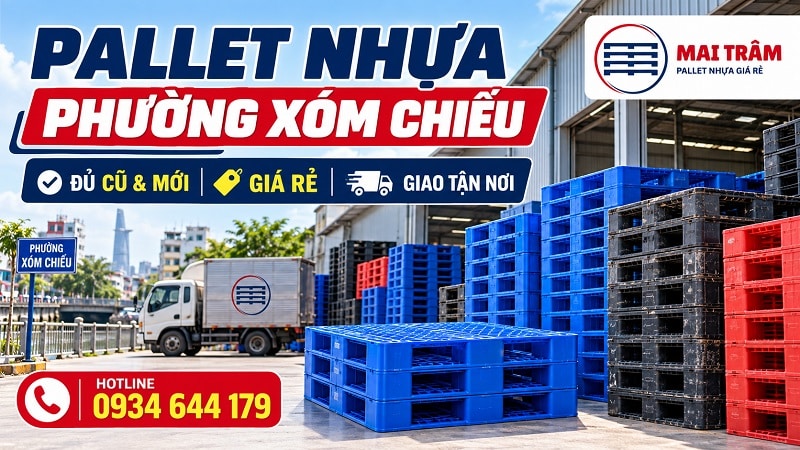 Bán Pallet Nhựa Phường Xóm Chiếu