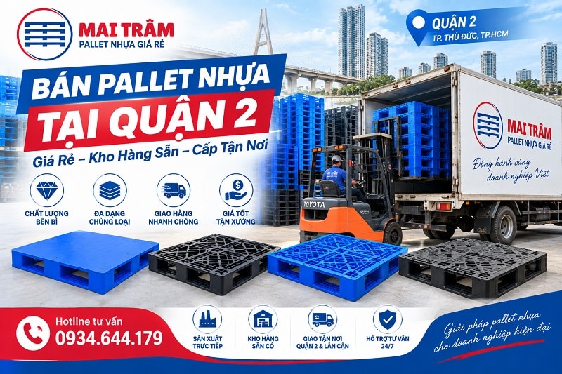 Bán Pallet Nhựa Tại Quận 2 Giá Rẻ
