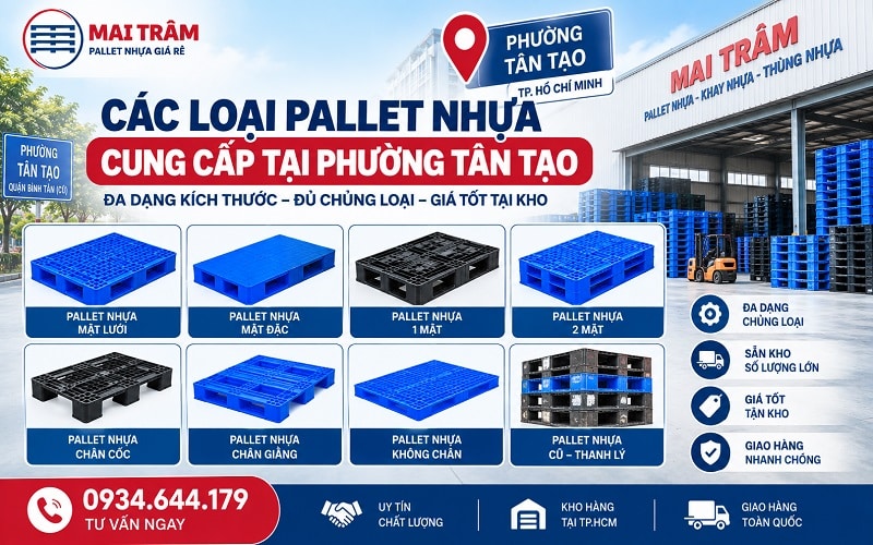 Các loại pallet nhựa cung cấp tại phường Tân Tạo