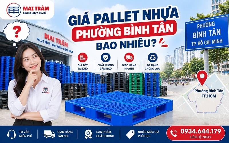 Giá pallet nhựa phường Bình Tân