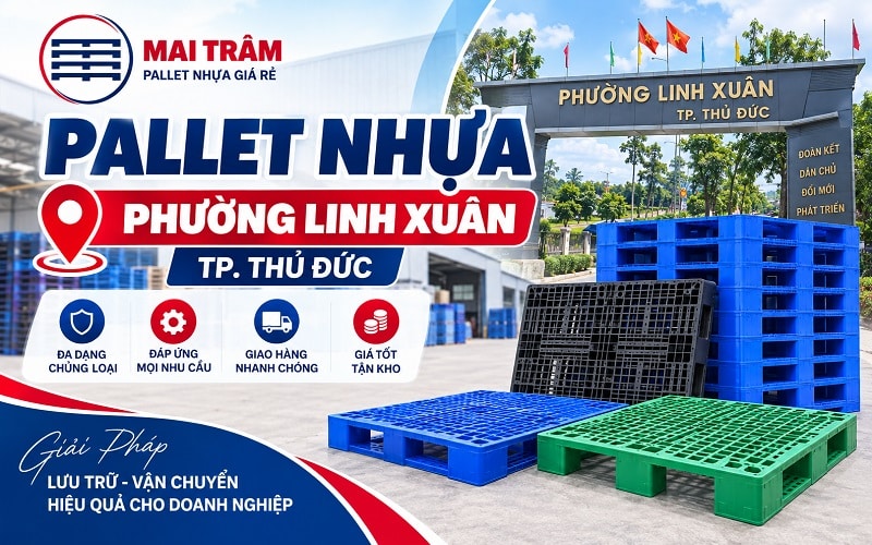 Pallet Nhựa Phường Linh Xuân