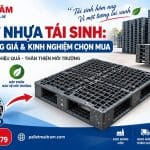 Pallet Nhựa Tái Sinh