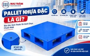 pallet nhựa đặc là gì