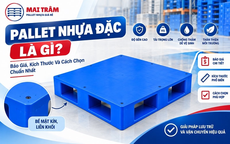 pallet nhựa đặc là gì