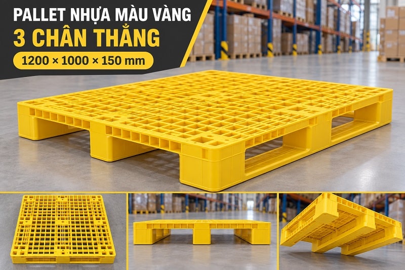 pallet nhựa màu vàng 3 chân thẳng 1200 × 1000 × 150 mm