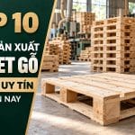 Đơn Vị Sản Xuất Pallet Gỗ