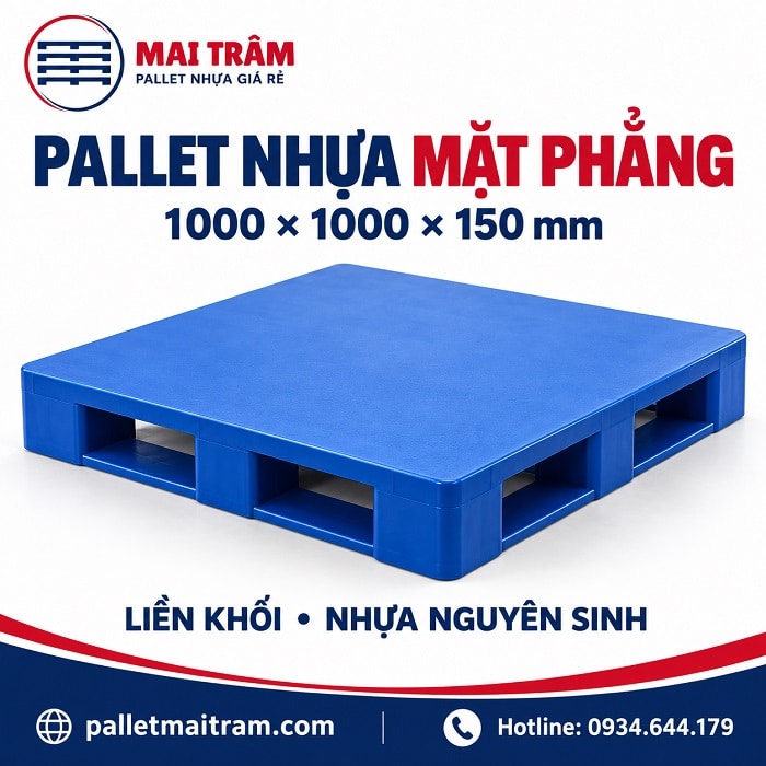 Pallet Nhựa 1000x1000x150mm Mặt Phẳng Liền Khối Nguyên Sinh