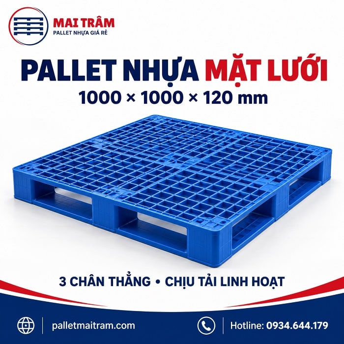 Pallet Nhựa 1000x1000x120mm Mặt Lưới 3 Chân Thẳng