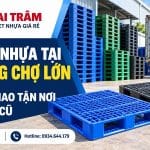 Pallet Nhựa Tại Phường Chợ Lớn