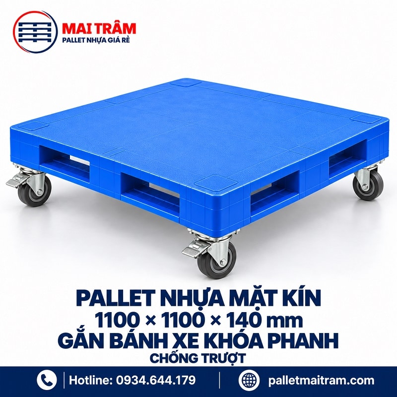 Pallet nhựa mặt kín 1100 × 1100 × 140 mm gắn bánh xe