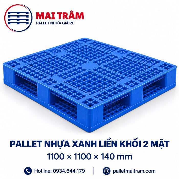 Pallet nhựa xanh liền khối 2 mặt 1100 x 1100 x 140mm