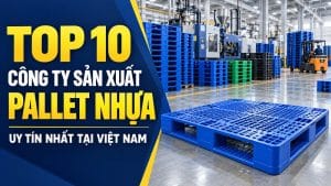 công ty sản xuất pallet nhựa