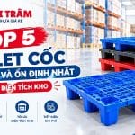 Top 5 Pallet Cốc