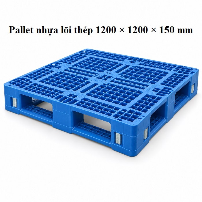 pallet nhựa lõi thép 1200 × 1200 × 150 mm